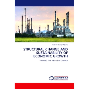 ECONOMIC 9786207476664 CHANGE 可持续性 结构变革与经济增长 GROWTH SUSTAINABILITY AND STRUCTURAL 预订