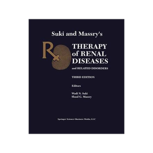 预订 Suki and Massry’s Therapy of Renal Diseases and Related Disorders