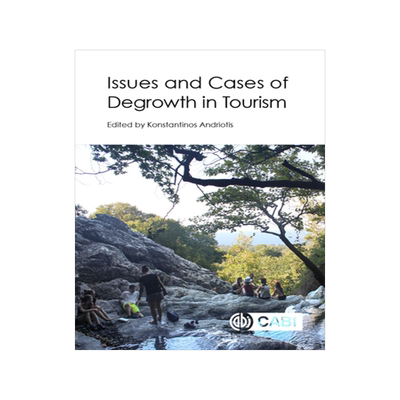 预订 Issues and Cases of Degrowth in Tourism