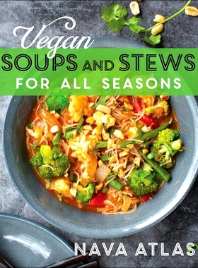 预订 Vegan Soups and Stews for All Seasons
