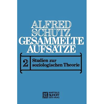预订 Gesammelte Aufsätze: II Studien zur soziologischen Theorie: 9789024714988