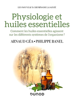 预订 Physiologie des huiles essentielles 精油的生理学: 9782100820771