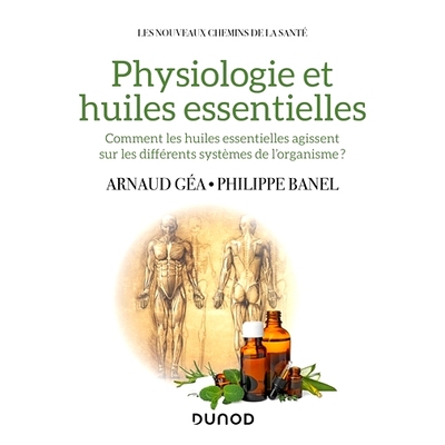 预订 Physiologie des huiles essentielles 精油的生理学: 9782100820771