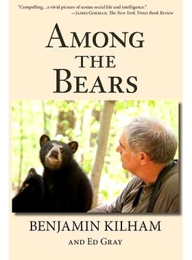 预订 Among the Bears: Raising Orphan Cubs in the Wild: 9780692401552