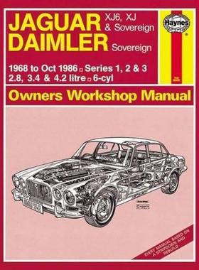 [预订]Jaguar XJ6, XJ & Sovereign; Daimler Sovereign (68 - Oct 86) Haynes Repair Manual 9780857339638