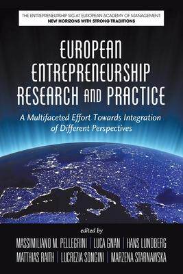 [预订]European Entrepreneurship Research and Practice: A Multifaceted Effort Towards Integration of Differ 9781648020391