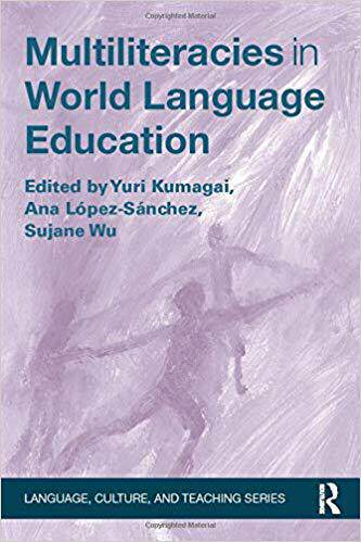 【预售】Multiliteracies in World Language Education