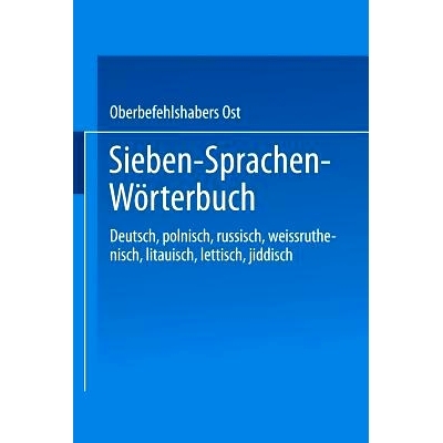 预订 Sieben-Sprachen-Wörterbuch: Deutsch / Polnisch / Russisch / Weißruthenisch / Litauisch / Lettisch / Jiddisch 七语