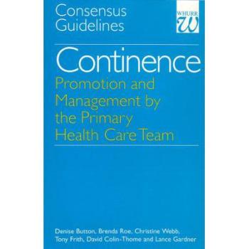 【预订】Continence - Promotion and Management by the Primary Health Care Team - Concencus Guidelines