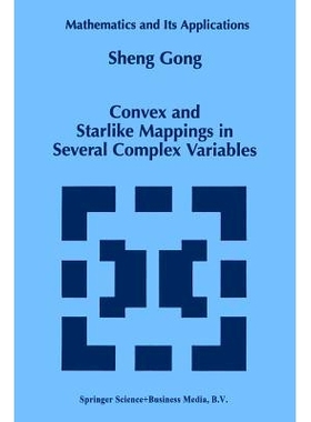 预订 Convex and Starlike Mappings in Several Complex Variables: 9789401061919