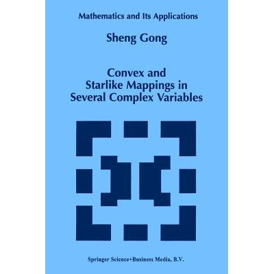 预订 Convex and Starlike Mappings in Several Complex Variables: 9789401061919