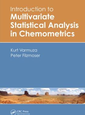 【预售】Introduction to Multivariate Statistical Analysis in Chemometrics