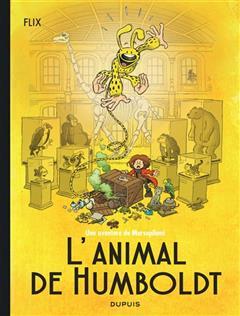 [预订]L’animal de Humboldt: Une aventure du Marsupilami 9791034763061