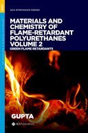 【预订】Materials and Chemistry of Flame-Retardant Polyurethanes Volume 2 9780841298002