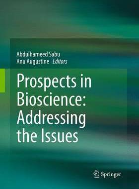 【预订】Prospects in Bioscience: Addressing the Issues