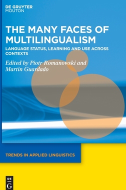 【预订】The Many Faces of Multilingualism