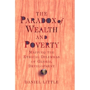 9780367318857 Development the The Paradox Ethical and Wealth Global 预订 Poverty Dilemmas Mapping