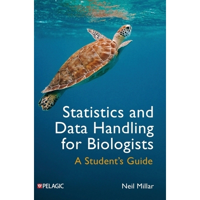 预订 Statistics and Data Handling for Biologists A Student’s Guide 生物学家的统计学与数据处理 9781784275693