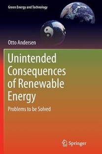 【预订】Unintended Consequences of Renewable Energy