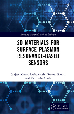 【预订】2D Materials for Surface Plasmon Resonance-based Sensors 9781032041421