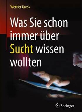 预订 Was Sie schon immer über Sucht wissen wollten