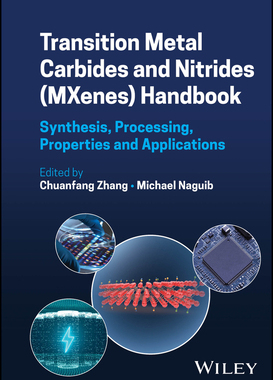 预订 Transition Metal Carbides And Nitrides (Mxenes) Handbook