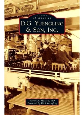 预订 D.G. Yuengling & Son, Inc.: 9781531672140