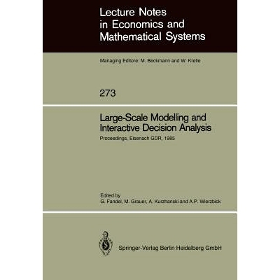 预订 Large-Scale Modelling and Interactive Decision Analysis: Proceedings of a Workshop sponsored by IIASA (Internationa