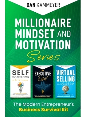 预订 Millionaire Mindset and Motivation Series: The Modern Entrepreneur’s Business Survival Kit: 9798524373878