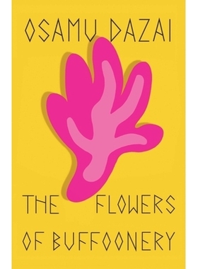 The Flowers of Buffoonery 小丑之花: 9780811234542