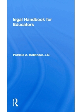预订 Legal Handbook For Educators 教育者法律手册: 9780367168308