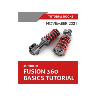 [预订]Autodesk Fusion 360 Basics Tutorial (November 2021): Colored 9788194952145