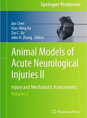 【预订】Animal Models of Acute Neurological Injuries II 9781617797811