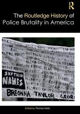 [预订]The Routledge History of Police Brutality in America 9780367626105