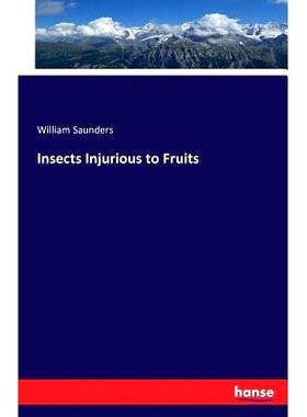 预订 Insects Injurious to Fruits: 9783743320734