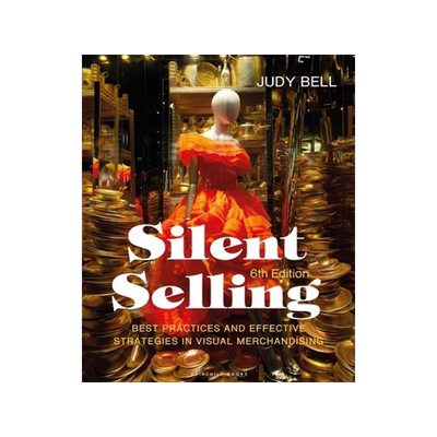[预订]Silent Selling: Best Practices and Effective Strategies in Visual Merchandising - Bundle Book + Stud 9781501368035