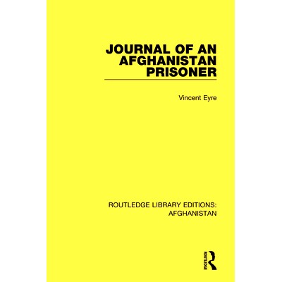 预订 Journal of an Afghanistan Prisoner 阿富汗囚犯杂志: 9780367265632