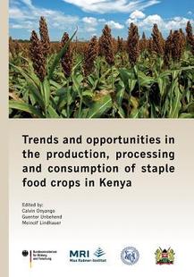 food Trends opportunities production staple crops and consumption processing 9783944331171 Kenya the 预订