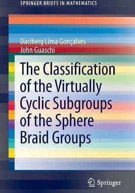 预订 The Classification of the Virtually Cyclic Subgroups of the Sphere Braid Groups