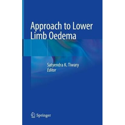 预订 Approach to Lower Limb Oedema 下肢水肿的处理方法 9789811662058