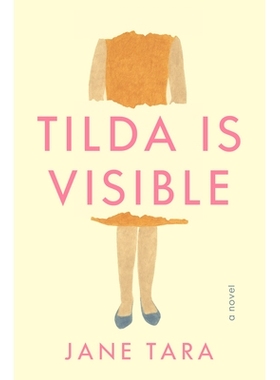 预订 Tilda is Visible: A Novel 蒂尔达可见: 9780593799444