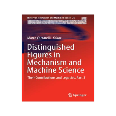 预订 Distinguished Figures in Mechanism and Machine Science