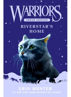 预订 Warriors Super Edition: Riverstar’s Home: 9780063050518