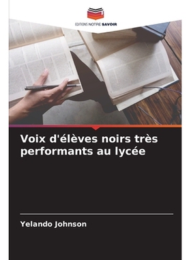 预订 Voix d’élèves noirs très performants au lycée: 9786209324550