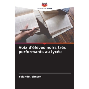 预订 Voix d’élèves noirs très performants au lycée: 9786209324550