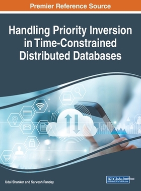 【预订】Handling Priority Inversion in Time-Constrained Distributed Databases