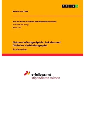 预订 Netzwerk-Design-Spiele. Lokales und Globales Verbindungsspiel: 9783656913696
