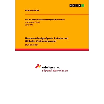 预订 Netzwerk-Design-Spiele. Lokales und Globales Verbindungsspiel: 9783656913696