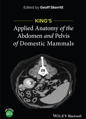 预订 King'S Applied Anatomy of the Abdomen and Pelvis of Domestic Mammals