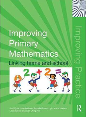 【预售】Improving Primary Mathematics: Linking Home and School